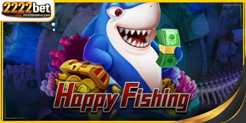 Happy Fishing