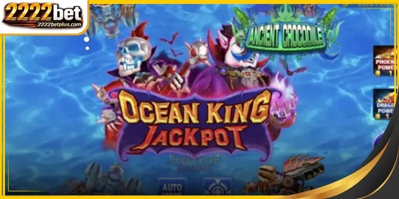 Ocean King Jackpot